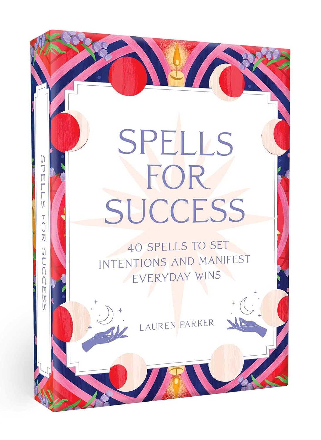 Spells for Success Deck and Guidebook: 40 Spells to Set Intentions and Manifest Everyday Wins