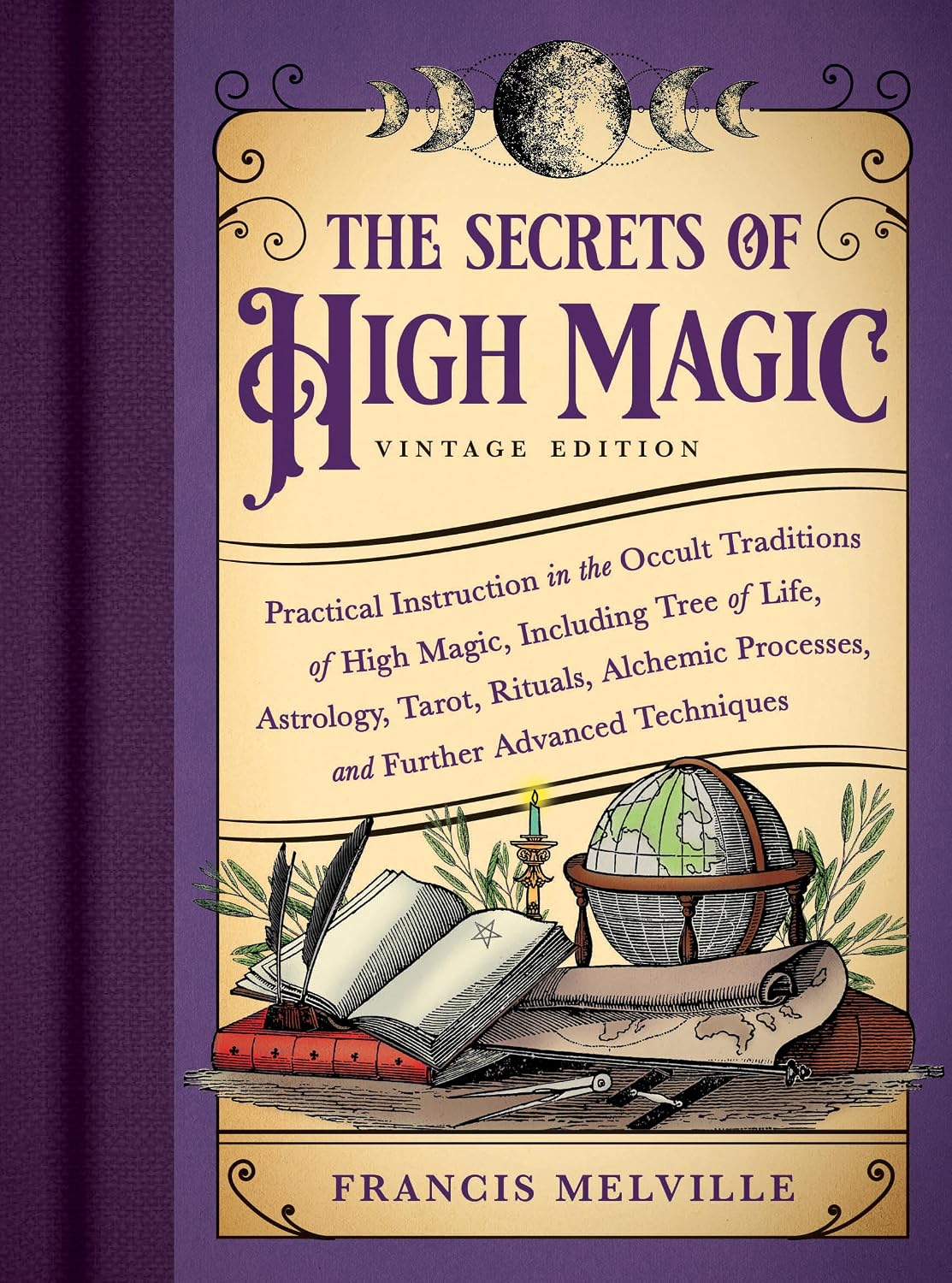 The Secrets of High Magic: Vintage Edition (Paperback) – by Francis Melville