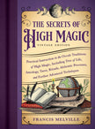 The Secrets of High Magic: Vintage Edition (Paperback) – by Francis Melville