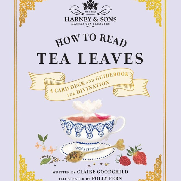 How to Read Tea Leaves – by Claire Goodchild