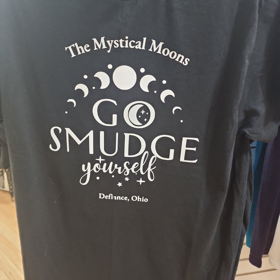 Go Smudge Yourself - Spiritual Tshirt Designs - Black / Xlarge - Clothing & Apparel