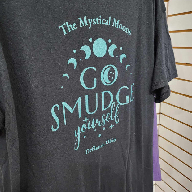 Go Smudge Yourself - Spiritual Tshirt Designs - Clothing & Apparel
