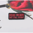 BROOCH LAPEL ENAMEL Magical Pins Pin (Page 2) - Dead Inside But Stlll Horney - Clothing & Apparel