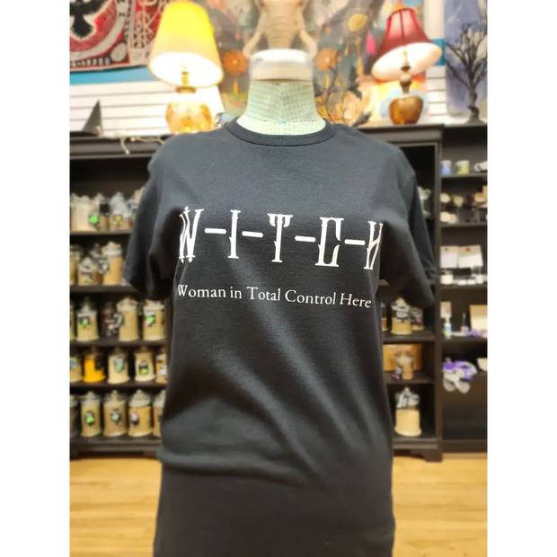 WITCH Woman In Total Control Here - Spiritual Tshirt Designs - Black / Medium - White Graphic - Clothing & Apparel